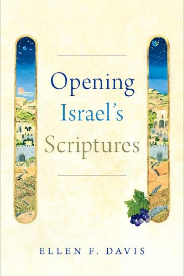 Opening Israel’s Scriptures