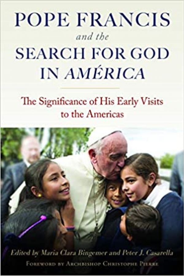 Pope Francis and the Search for God in América